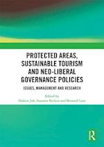 Protected Areas, Sustainable Tourism and Neo-liberal Governance Policies