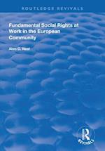 Fundamental Social Rights at Work in the European Community