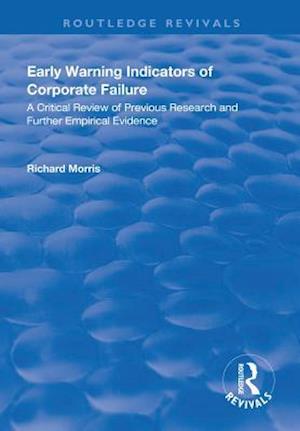 Early Warning Indicators of Corporate Failure