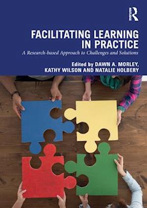 Facilitating Learning in Practice