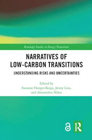 Narratives of Low-Carbon Transitions