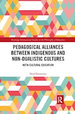 Pedagogical Alliances between Indigenous and Non-Dualistic Cultures
