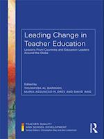 Leading Change in Teacher Education