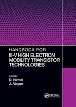 Handbook for III-V High Electron Mobility Transistor Technologies