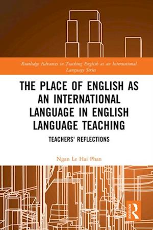 Place of English as an International Language in English Language Teaching