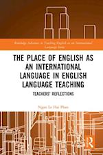 Place of English as an International Language in English Language Teaching
