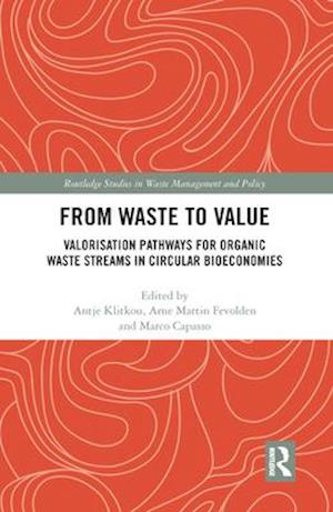 From Waste to Value