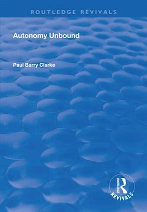 Autonomy Unbound