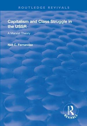 Capitalism and Class Struggle in the USSR