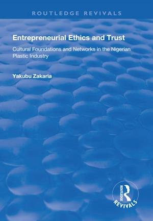 Entrepreneurial Ethics and Trust