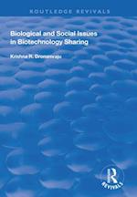 Biological and Social Issues in Biotechnology Sharing