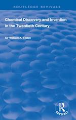 Chemical Discovery and Invention in the Twentieth Century