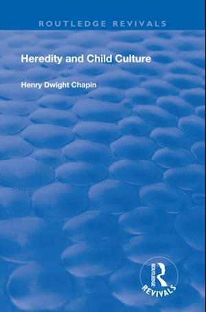 Heredity and Child Culture