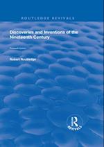 Discoveries and Inventions of the Ninteenth Century