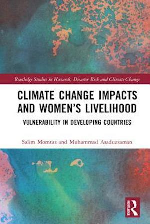 Climate Change Impacts and Women's Livelihood