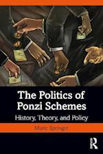 The Politics of Ponzi Schemes