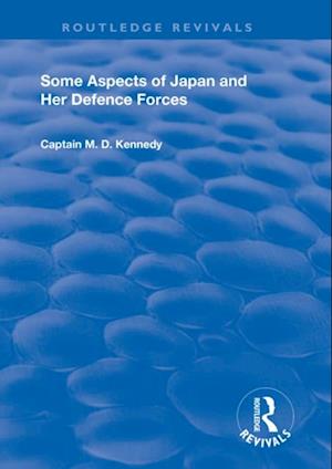 Some Aspects of Japan and Her Defence Forces (1928)