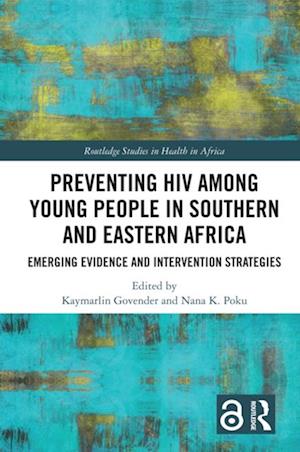 Preventing HIV Among Young People in Southern and Eastern Africa