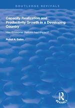 Capacity Realization and Productivity Growth in a Developing Country