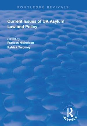 Current Issues of UK Asylum Law and Policy