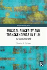 Musical Sincerity and Transcendence in Film