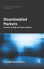 Disembedded Markets
