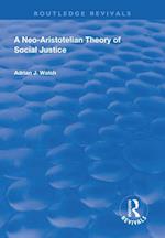 Neo-Aristotelian Theory of Social Justice