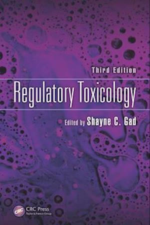 Regulatory Toxicology, Third Edition