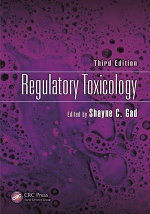 Regulatory Toxicology, Third Edition