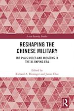 Reshaping the Chinese Military