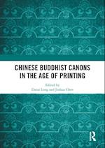 Chinese Buddhist Canons in the Age of Printing