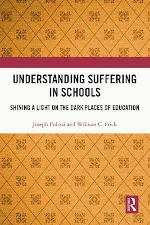 Understanding Suffering in Schools