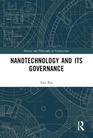 Nanotechnology and Its Governance