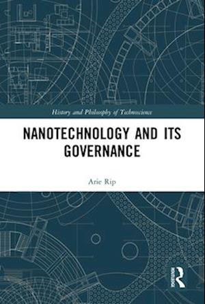 Nanotechnology and Its Governance