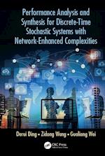 Performance Analysis and Synthesis for Discrete-Time Stochastic Systems with Network-Enhanced Complexities