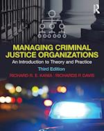 Managing Criminal Justice Organizations