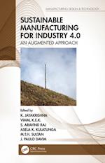 Sustainable Manufacturing for Industry 4.0