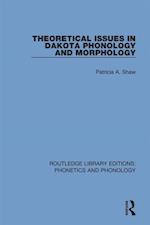 Theoretical Issues in Dakota Phonology and Morphology