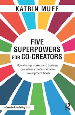 Five Superpowers for Co-Creators