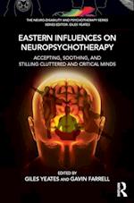 Eastern Influences on Neuropsychotherapy