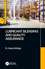 Lubricant Blending and Quality Assurance