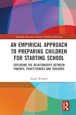 Empirical Approach to Preparing Children for Starting School
