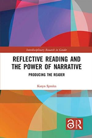 Reflective Reading and the Power of Narrative