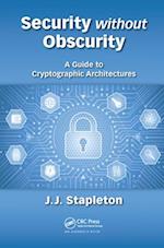 Security without Obscurity