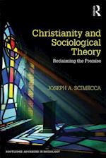 Christianity and Sociological Theory