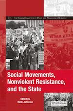 Social Movements, Nonviolent Resistance, and the State