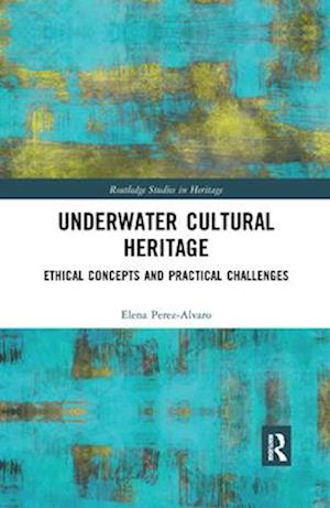 Underwater Cultural Heritage