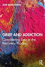 Grief and Addiction