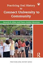 Practicing Oral History to Connect University to Community