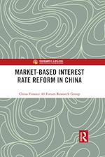 Market-Based Interest Rate Reform in China